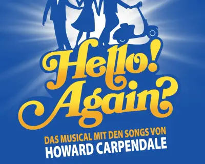 "Hello! Again?" - Das Howard Carpendale Musical im Deutschen Theater München – Bild 1