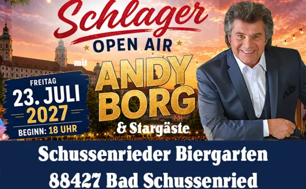 Schlager Open Air mit Andy Borg in Bad Schussenried